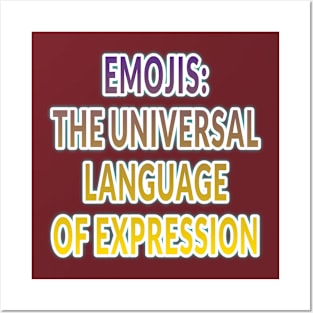 Universal Expressions: Embracing Emojis Posters and Art